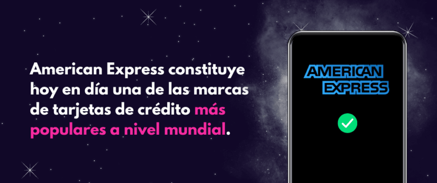 Americen Express es una tarjeta de crédito